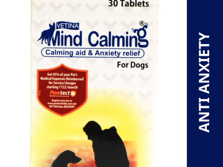 Vetina Mind Calming Tablet for Dogs (pack of 30 tablets) Hot on Sale