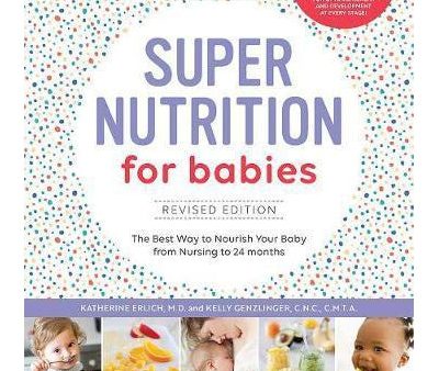 Super Nutrition for Babies, Revised Edition Hot on Sale